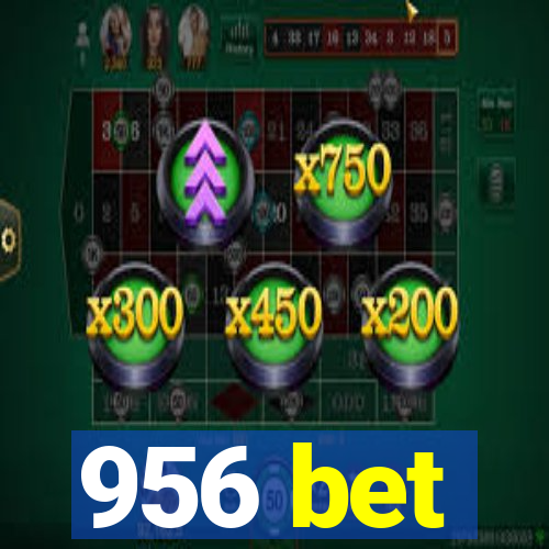 956 bet